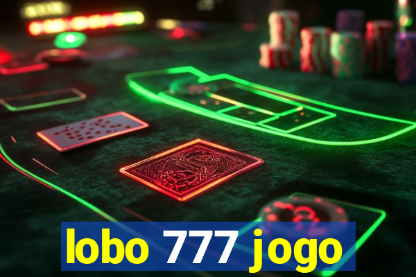 lobo 777 jogo